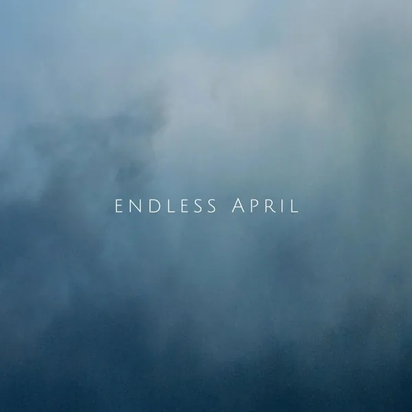 Endless April, single cover by Eleonora Pellegrino