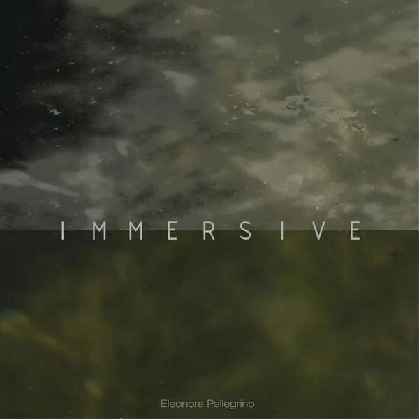 Immersive, single cover by Eleonora Pellegrino