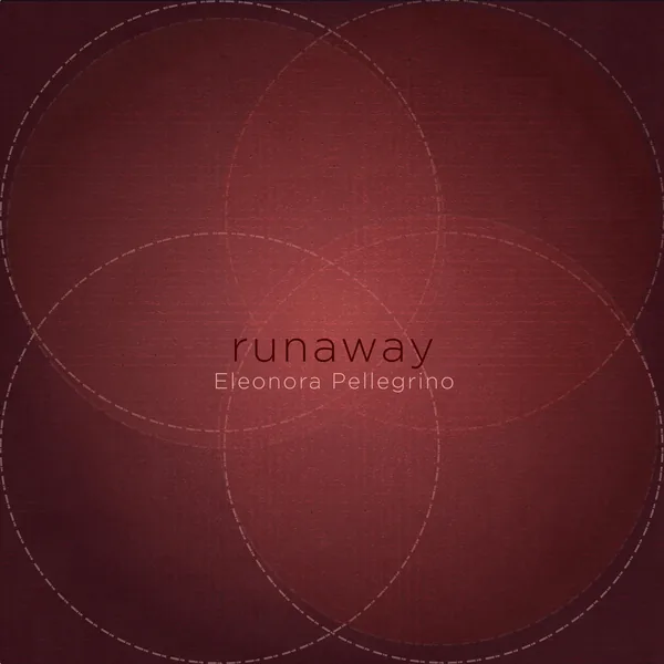 Runaway, single cover by Eleonora Pellegrino