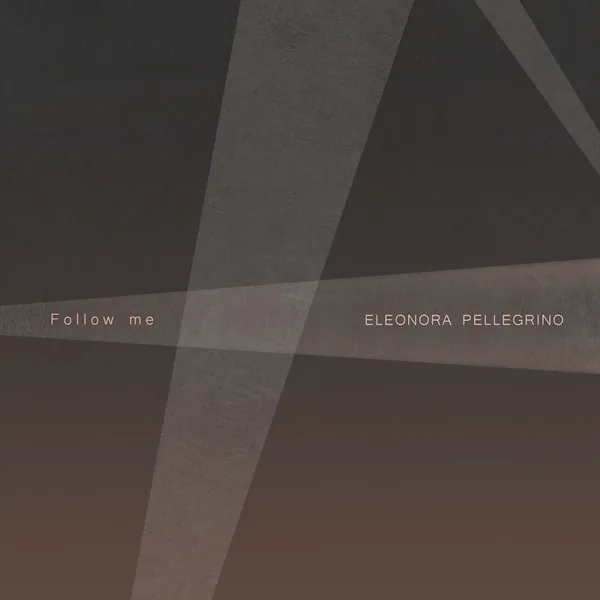 Follow Me, single cover by Eleonora Pellegrino